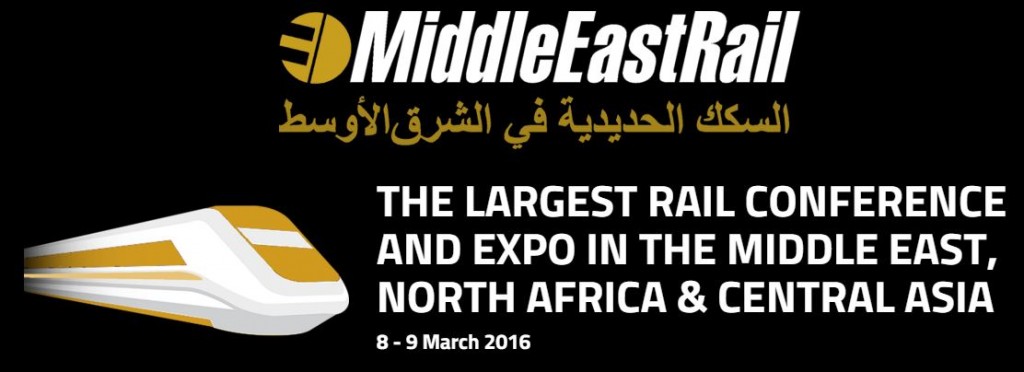 2016-03-04 09_01_13-Building iconic railway networks across the Arab world _ Middle East Rail 2016