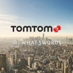 TomTom to Integrate what3words Addressing into its Navigation Offering