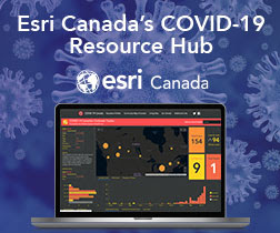 Esri Canada – Five Steps to Understanding the COVID-19 Impact on Your Organization